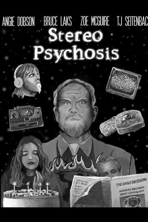 Stereo Psychosis 2022 official movie poster
