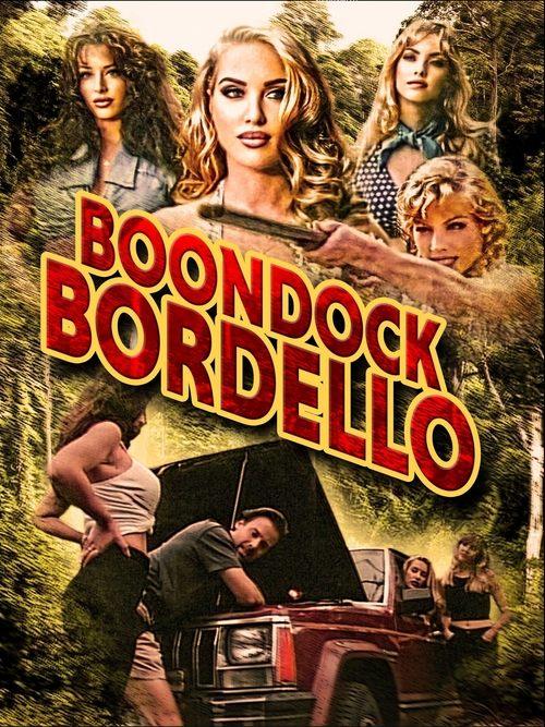 Boondock Bordello 2023 official movie poster