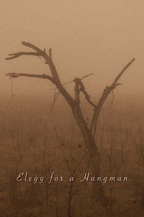 Elegy for a Hangman 2018 official movie poster