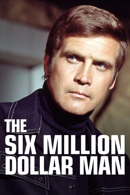 The Six Million Dollar Man 1973 official movie poster