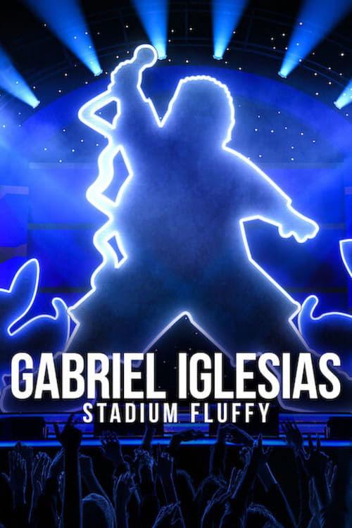 Gabriel Iglesias: Stadium Fluffy 2022 official movie poster