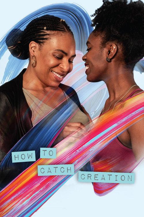 How To Catch Creation 2021 official movie poster