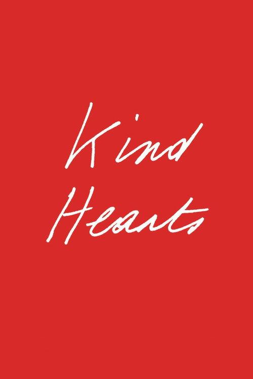 Kind Hearts 2022 official movie poster