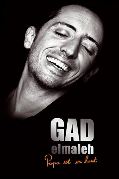 Gad Elmaleh - Papa est en haut 2008 official movie poster