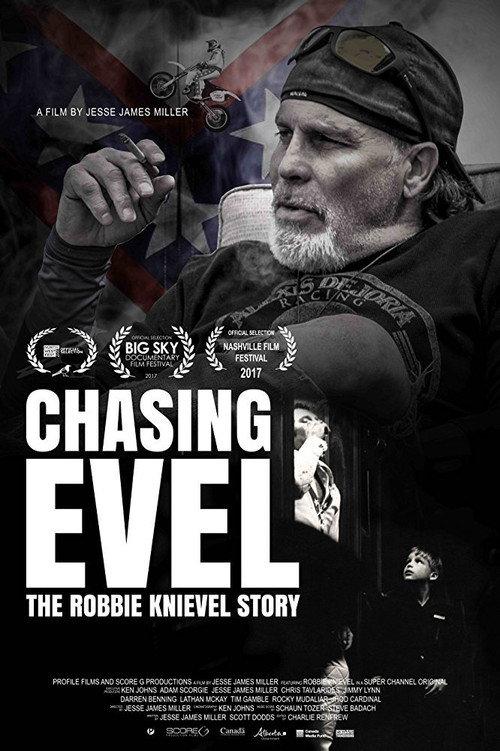 Chasing Evel: The Robbie Knievel Story 2017 official movie poster