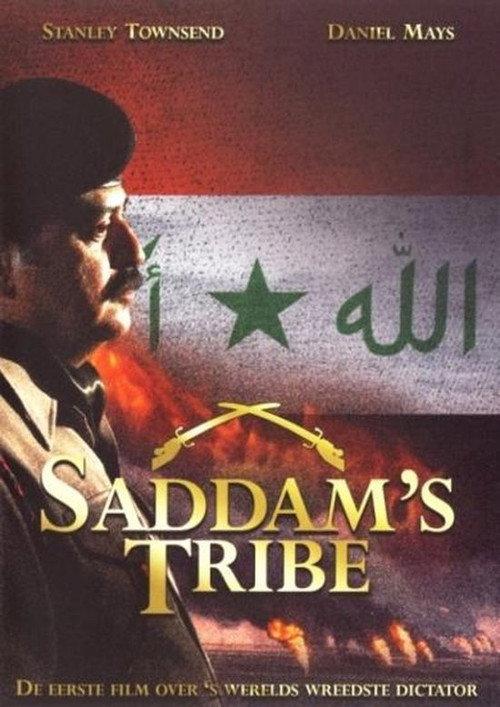 Saddam's Tribe 2007 official movie poster