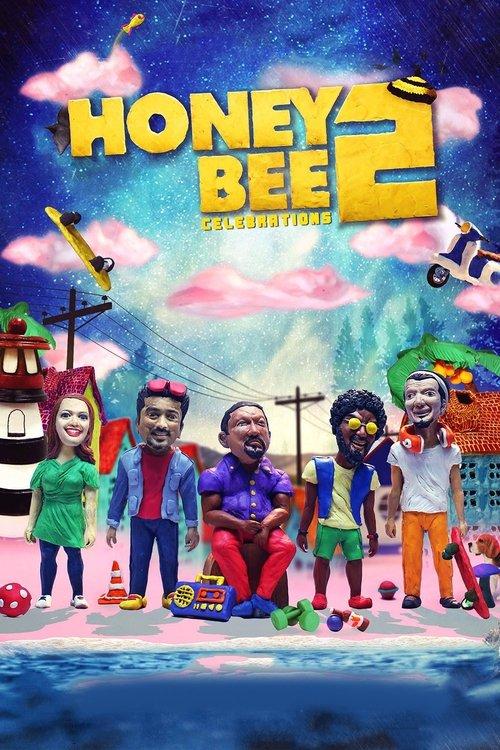 Honey Bee 2: Celebrations 2017 official movie poster