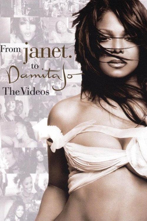 Janet Jackson: From Janet. To Damita Jo: The Videos 2004 official movie poster