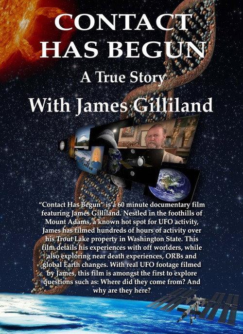 Contact Has Begun: A True Story With James Gilliland 2008 official movie poster