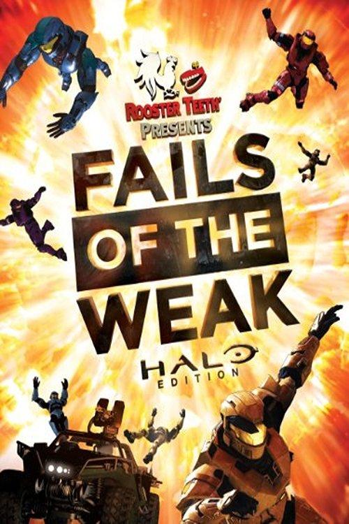 Fails of the Weak: Halo Edition 2013 official movie poster
