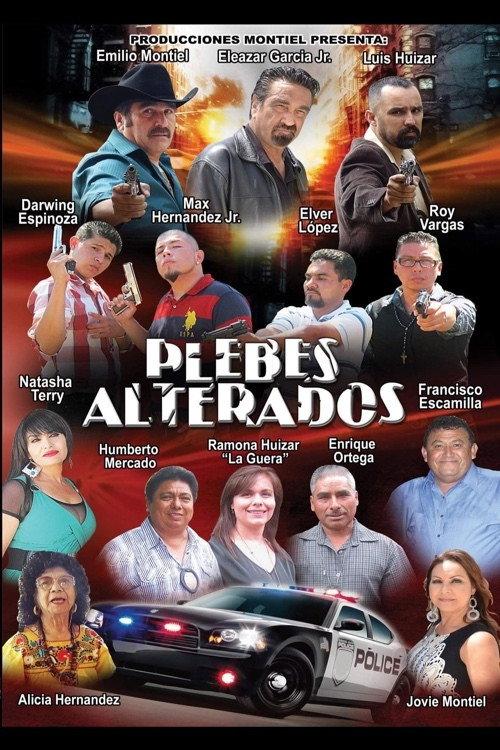 Plebes Alterados 2011 official movie poster