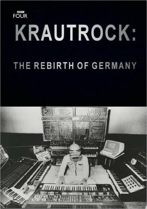 Krautrock: The Rebirth of Germany 2009 official movie poster