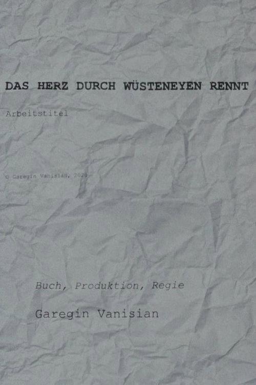 The Heart through Deserts Runs - Working Title 2021 official movie poster