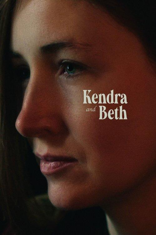 Kendra and Beth 2021 official movie poster
