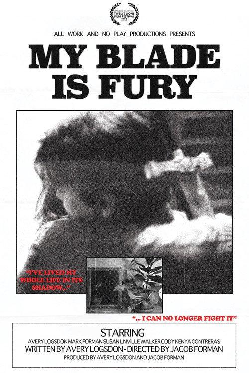 My Blade is Fury 2023 official movie poster
