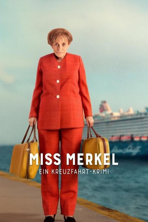 Miss Merkel - Ein Kreuzfahrt-Krimi 2025 official movie poster