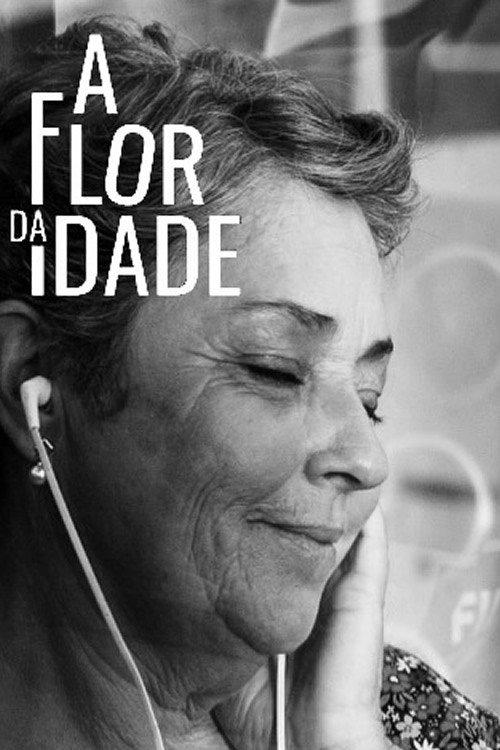 A Flor da Idade 2023 official movie poster