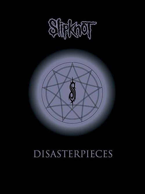 Slipknot: Disasterpieces 2002 official movie poster