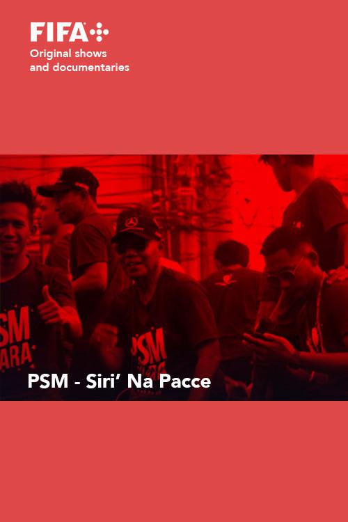 Sepakbola - PSM Siri'Na Pacce 2022 official movie poster