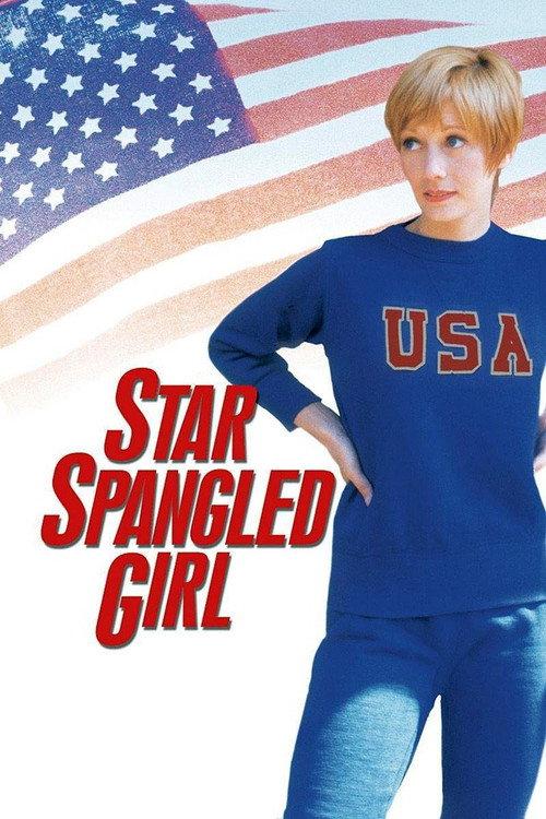 Star Spangled Girl 1971 official movie poster