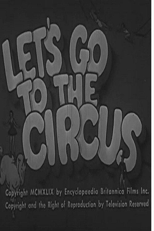 Let's Go To The Circus 1949 official movie poster