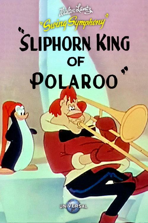 Sliphorn King of Polaroo 1945 official movie poster