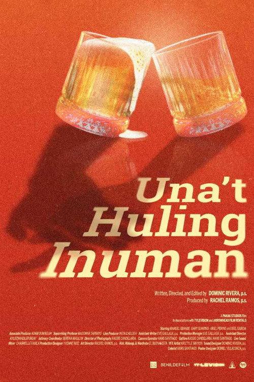 Una't Huling Inuman 2025 official movie poster