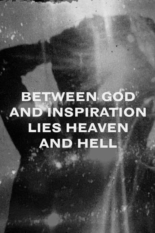 Between God and Inspiration Lie Heaven and Hell 1993 official movie poster