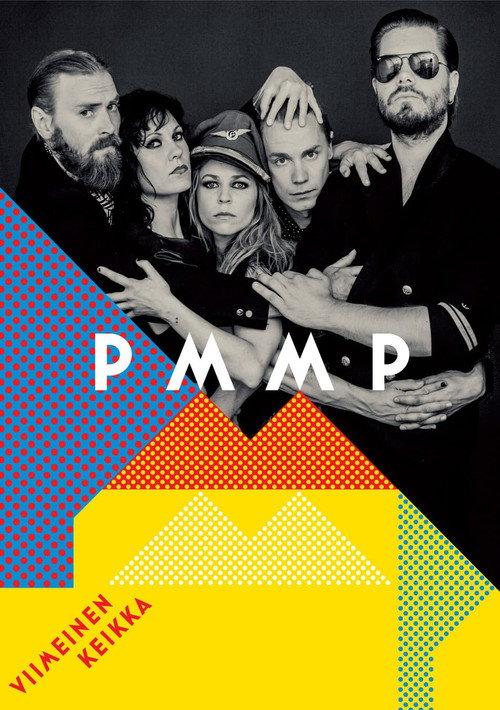 PMMP: Viimeinen keikka 2014 official movie poster