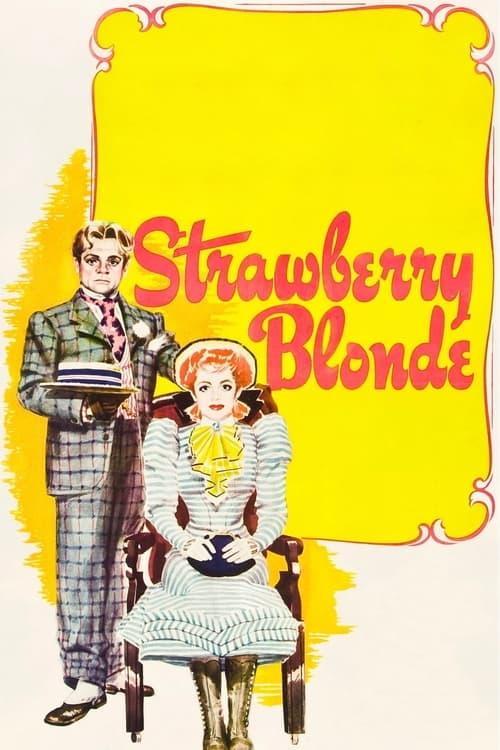 The Strawberry Blonde 1941 official movie poster