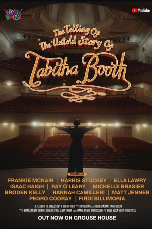The Telling of the Untold Story of Tabitha Booth 2025 official movie poster