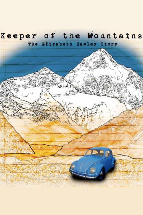 Keeper of the Mountains 2013 official movie poster