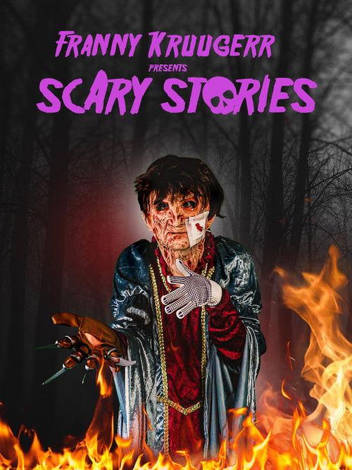 Franny Kruugerr presents Scary Stories 2022 official movie poster