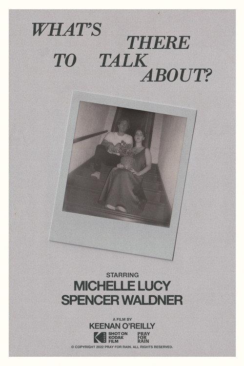 What's There To Talk About?  official movie poster