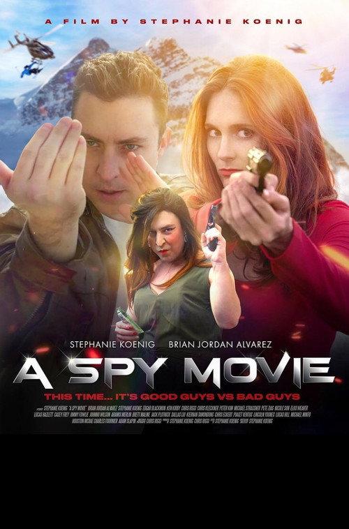 A Spy Movie 2021 official movie poster