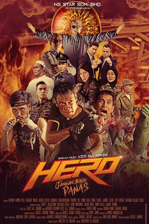 Hero: Jangan Bikin Panas 2019 official movie poster
