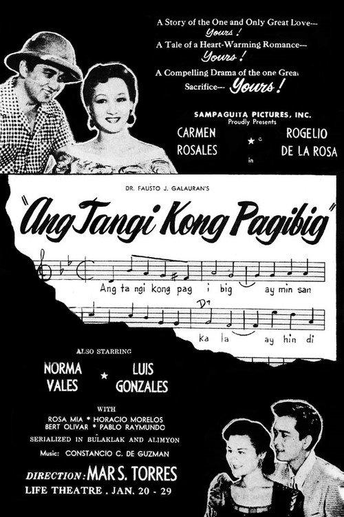 Ang Tangi Kong Pagibig 1955 official movie poster