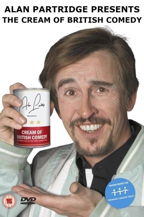 Alan Partridge Presents: The Cream of British Comedy 2005 official movie poster