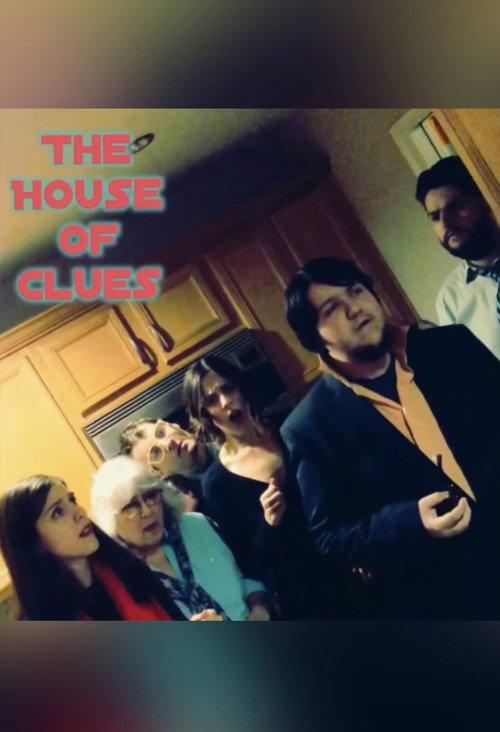 The House of Clues 2018 official movie poster