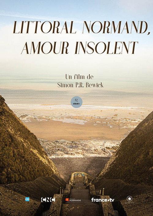 Littoral normand, amour insolent official movie poster