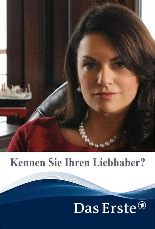 Kennen Sie Ihren Liebhaber? 2012 official movie poster