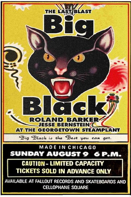 Big Black - The Last Blast 1987 official movie poster