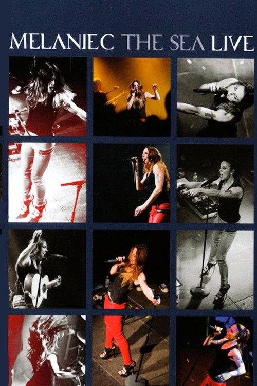 Melanie C: The Sea Live 2012 official movie poster