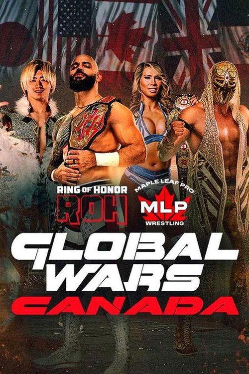 ROH x MLP Global Wars Canada 2026 official movie poster