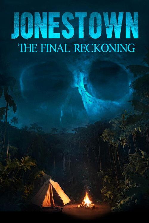 Jonestown: The Final Reckoning 2024 official movie poster