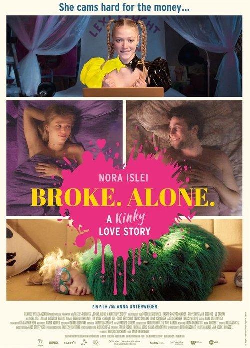 BROKE. ALONE. A kinky love story 2024 official movie poster