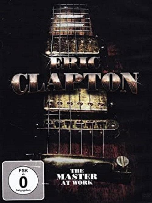 Eric Clapton: The Master At Work 1990 official movie poster