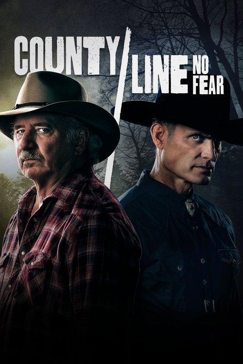 County Line: No Fear 2022 official movie poster
