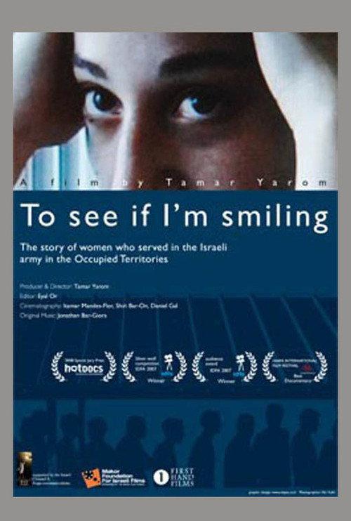 To See If I'm Smiling 2007 official movie poster