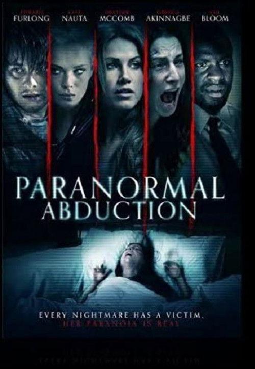 Paranormal Abduction 2016 official movie poster